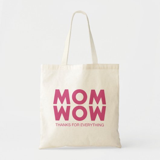 Tote Bag Maman, Wow ! (Devant)