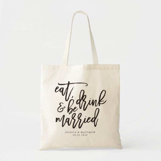 Tote Bag Manger, boire & être marié calligraphie mariage (Devant)