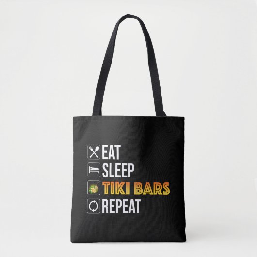 Tote Bag Manger. Dormir. Bars Tiki. Répéter (Devant)