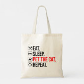Tote Bag Manger. Dormir. Caresser le chat. Répéter (Dos)