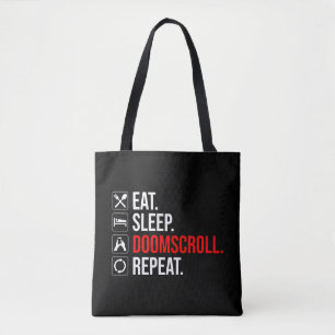 Tote Bag Manger. Dormir. Défilement. Recommencer
