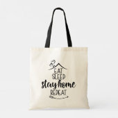 Tote Bag Mangez le sommeil Restez à la maison Répéter (Dos)