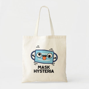 Tote Bag Masque Hysteria Funny Masque Pun