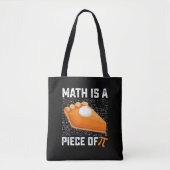 Tote Bag Math Est Une Pièce De Pi Day Pie Mathématiques (Devant)