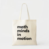 Tote Bag Math Minds in Motion Mathématiques Enseignants Cad (Devant)