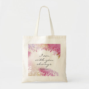 Tote Bag Matthieu 28:20 Je suis toujours avec toi