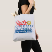 Tote Bag Matzo Ballin' est mon sport favori - Un cadeau de (De près)