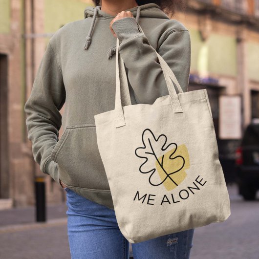 Tote Bag Me laisser seul