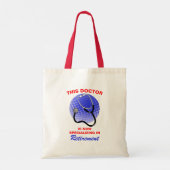Tote Bag Médecin Retraité Drôle Disant Retraite (Dos)
