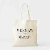Tote Bag Meemaw Roman Numeral Année Créée (Devant)