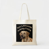 Tote Bag Meilleure maman du Labrador (Devant)