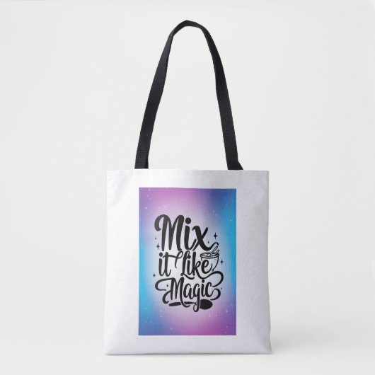 Tote Bag Mélanger comme de la magie (Devant)