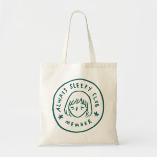 Tote Bag Membre du club toujours endormi