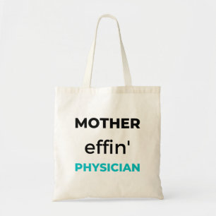 Tote Bag Mère Effin' Médecin 2