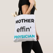 Tote Bag Mère Effin' Médecin 2 (De près)