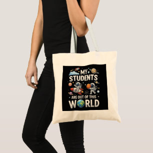 Tote Bag Mes élèves sont dans cet univers spatial