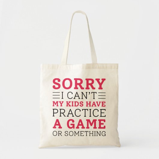 Tote Bag Mes Enfants Ont Pratique (Devant)