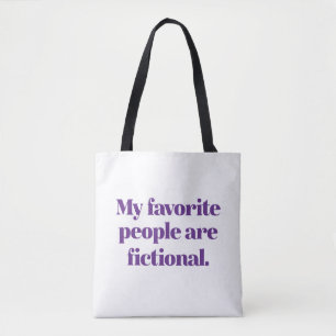 Tote Bag Mes Gens Préférés Sont De La Fiction