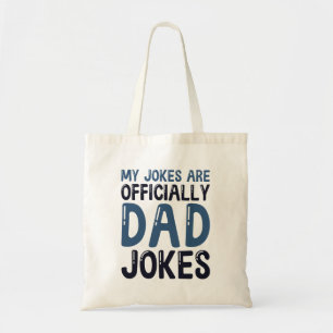 Tote Bag Mes Plaisanteries Sont Officiellement Des Plaisant