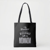 Tote Bag Mes plus grandes bénédictions appelez-moi Maman (Devant)
