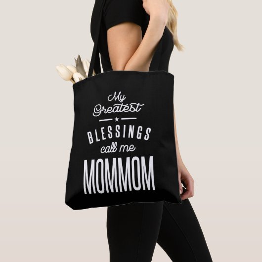 Tote Bag Mes plus grandes bénédictions appelez-moi Maman (De près)