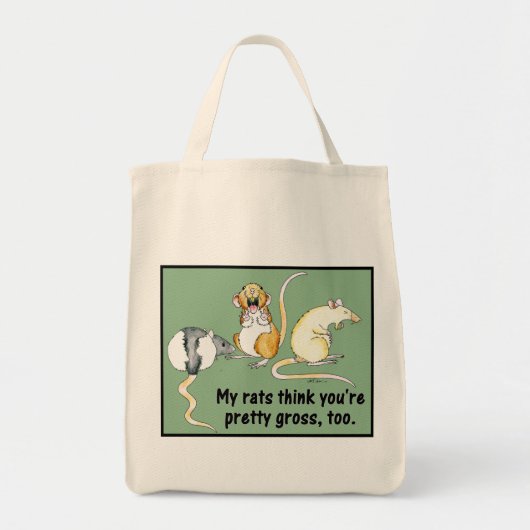 Tote Bag "Mes rats pensent que vous êtes assez bruts, (Devant)