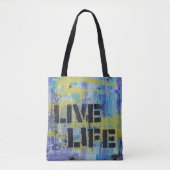 Tote Bag Message Abstrait Live Life (Devant)