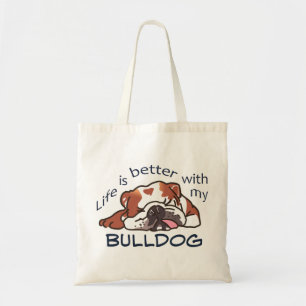 Tote Bag Mieux avec mon Bulldog