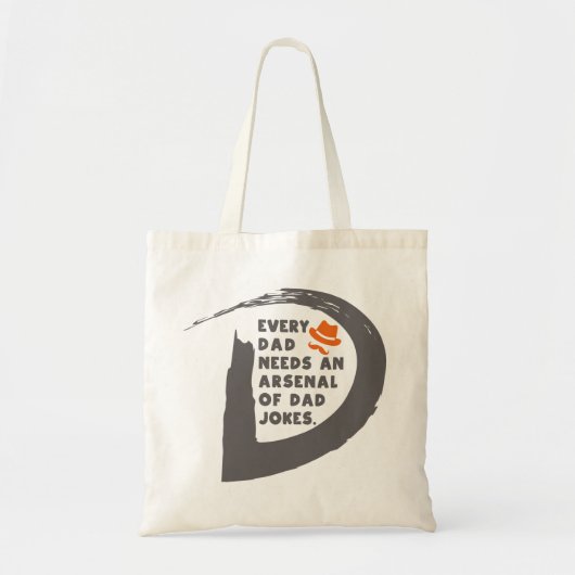 Tote Bag Mignonne Texte Chaque papa a besoin d'un Arsenal d (Devant)