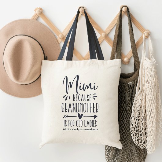 Tote Bag Mimi | Grand-mère est pour les vieilles dames