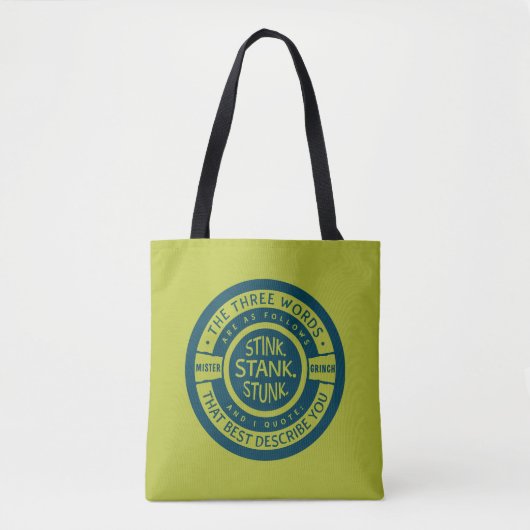 Tote Bag Mister Grinch | Citation de bloc de puit (Devant)