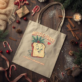 Tote Bag Mistle-toast – Funny Christmas Mistletoe Pun