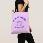 Tote Bag Mode Humain Activé (Merci Café) (De près)