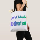 Tote Bag Mode Silencieux Activé – Typographie Gras (De près)