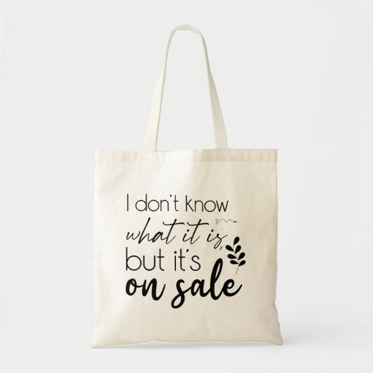 Tote Bag Modern Typography funny Quotes (Devant)