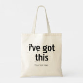 Tote Bag Moderne, j'ai ceci (Dos)