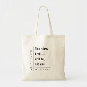 Tote Bag Moderne minimaliste Simple amusant Dentiste Cadeau