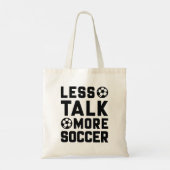 Tote Bag Moins de parler plus de soccer (Dos)