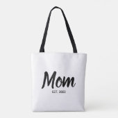 Tote Bag  Mom Established Date Black Script Custom Text (Dos)