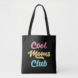 Tote Bag Moms Club II cool