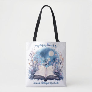 Tote Bag Mon Endroit Heureux Est Entre Les Pages D'Un Livre