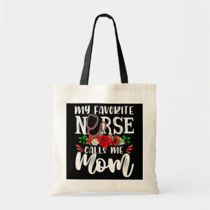 Tote Bag Mon Infirmière Préférée M'Appelle Maman Mignonne I
