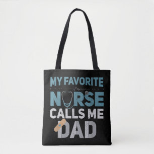Tote Bag Mon Infirmière Préférée M'Appelle Papa Les Pères D