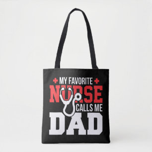 Tote Bag Mon infirmière préférée m'appelle papa père & #39