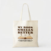 Tote Bag Mon livre sent mieux que votre tablette (Devant)