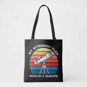 Tote Bag Mon plan de retraite implique un télescope (Devant)