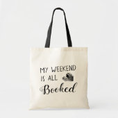 Tote Bag mon week-end est tout réservé (Devant)