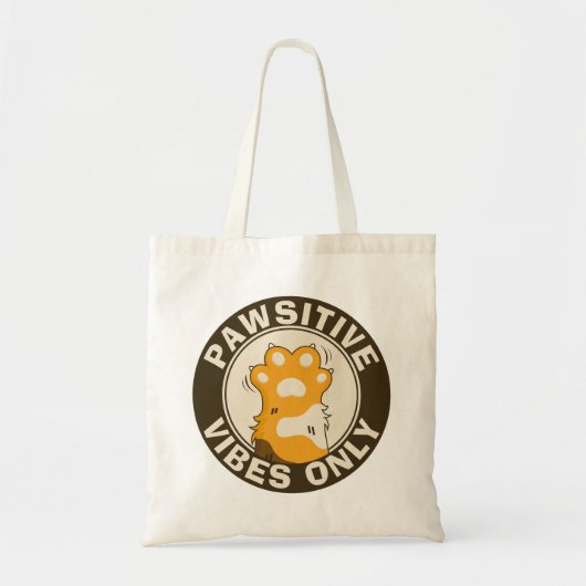 Tote Bag Motivational Cat Pawsitive vibes only Fun Paw (Devant)