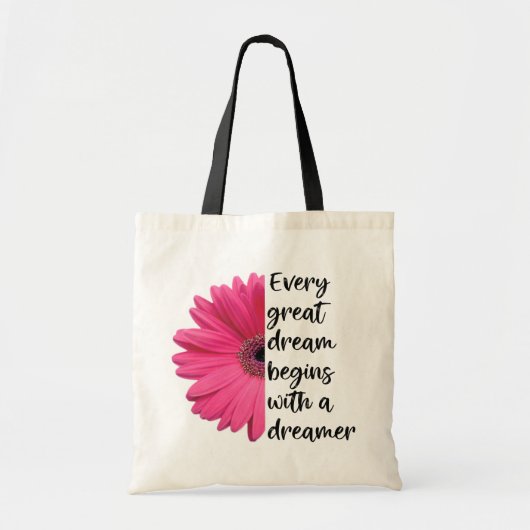 Tote Bag Motivational Dreamer Pink Daisy Sayings Quotes (Devant)
