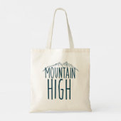 Tote Bag Mountain High (Dos)